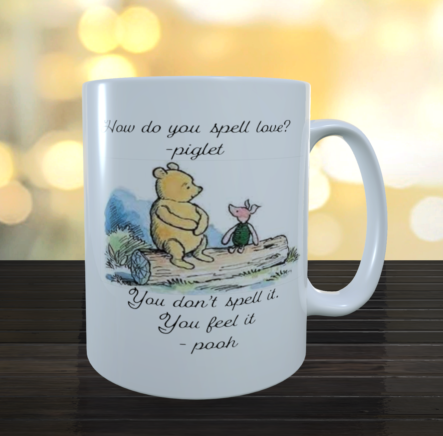 Winnie the Pooh "How do you spell love?-Piglet" coffee mug