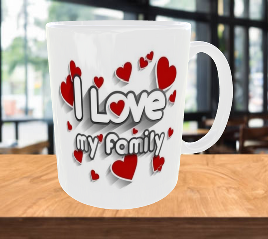 I Love My Family Coffee Mug